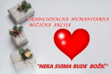 TRADICIONALNA HUMANITARNA BOŽIĆNA AKCIJA „NEKA SVIMA BUDE BOŽIĆ“